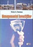 Managementul Investitiilor Victor A. Budean Carte Romana Editia 2008 Stare Buna