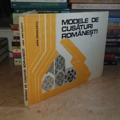 ANA PINTILESCU - MODELE DE CUSATURI ROMANESTI , 1977 *