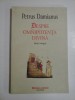 DESPRE OMNIPOTENTA DIVINA (Editie bilingva) - Petrus DAMIANUS