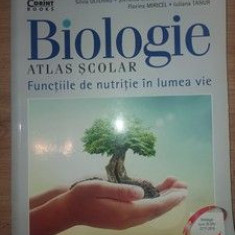 Biologie: Atlas scolar- Silvia Olteanu, Stefania Giersch