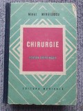 Chirurgie pentru cadre medii, Mihai Mihailescu, 1979, 756 pag