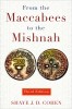From the Maccabees to the Mishnah