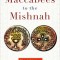 From the Maccabees to the Mishnah
