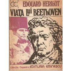 Viata Lui Beethoven - Edouard Herriot