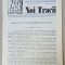 NOI TRACII , REVISTA FONDATA DE JOSIF CONSTANTIN DRAGAN , NR..212 , 1992