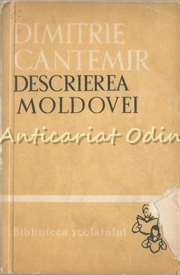 Descrierea Moldovei - Dimitrie Cantemir foto