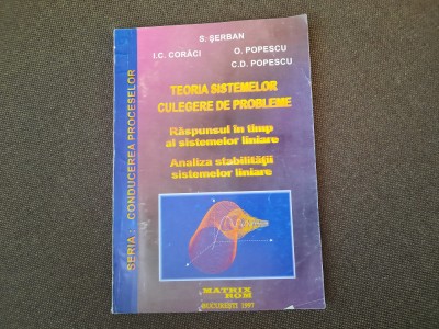 Teoria sistemelor Culegere de probleme O. Popescu, S. Serban 19/2 foto
