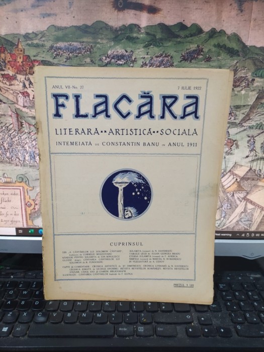 Flacăra Literară, Artistică, Socială, anul VII No. 27, 7 iulie 1922, C&acirc;ntarea C&acirc;ntărilor, Ion Minulescu, Felix AdercaB. Fundoianu, F. Kupka, 103