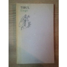 ELEGII de ALBIUS TIBULLUS si AUTORII CORPUSULUI TIBULIAN , 1988