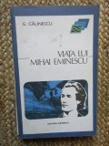 George Călinescu - Viața lui Mihai Eminescu