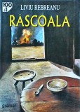 Liviu Rebreanu - Rascoala