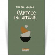 Cantece de vitejie - George Cosbuc