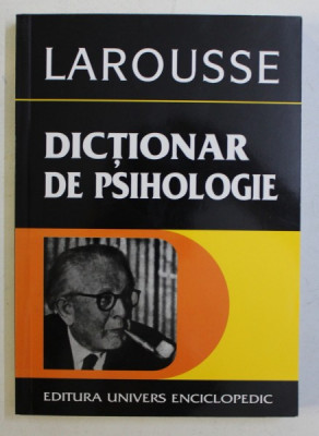 LAROUSSE , DICTIONAR DE PSIHOLOGIE de NORBERT SILLAMY , 2000 foto