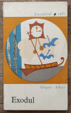 Exodul - Grigore Arbore// 1967, debut
