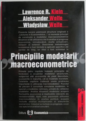 Principiile modelarii macroeconometrice &amp;ndash; Lawrence R. Klein foto