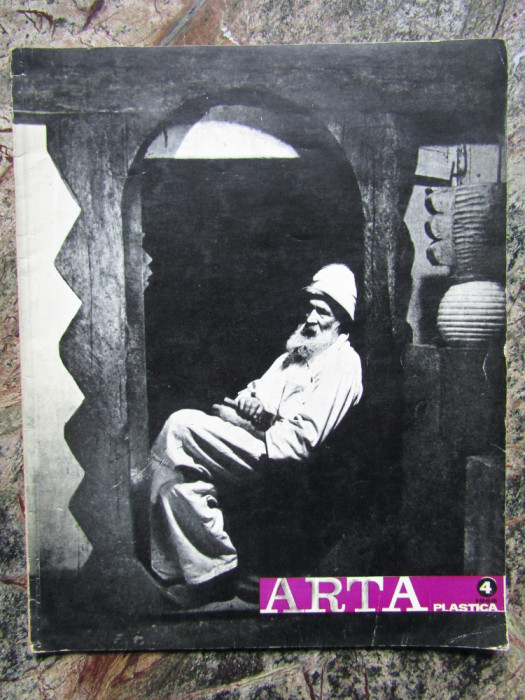 REVISTA ARTA PLASTICA NR.4/1966 (CU UN ARTICOL DESPRE CONSTANTIN BRANCUSI)