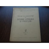 Studii Cercetari Istorie Literara Folclor An XI Nr. 2 (1962), Editura Academiei R.S.R. - Carte Folclor