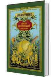 Jules Verne - Insula misterioasă ( II - Abandonul ) foto