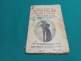 NOUL ȘI PERFECTUL EPISTOLAR AL AMORULUI ȘI AL FELICITĂRILOR * 1928 *