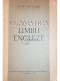 Leon Levitchi - Gramatica limbii engleze (Editia: 1961)