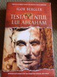 TESTAMENTUL LUI ABRAHAM Igor Bergler