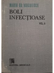 Marin Gh. Voiculescu - Boli infectioase, vol. 2 (Editia: 1990) foto