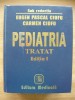EUGEN PASCAL CIOFU / CARMEN CIOFU (sub redactia) - PEDIATRIA - TRATAT - 2001