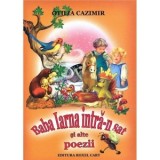 Baba Iarna intra-n sat si alte poezii - Otilia Cazimir