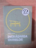 INGRASAREA OVINELOR de VIRGIL TUDOR , 1978 * EDITIE CARTONATA