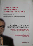 Vintila Horia, un ganditor pentru mileniul trei &ndash; Georgeta Orian, Pompiliu Craciunescu (coord.)