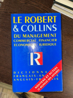 Michel Peron, Gordon Shenton Le Robert Et Collins Du Management Dictionnaire Francais-Anglais Anglais-Francais. Commercial, Financier, Economique, Jur foto