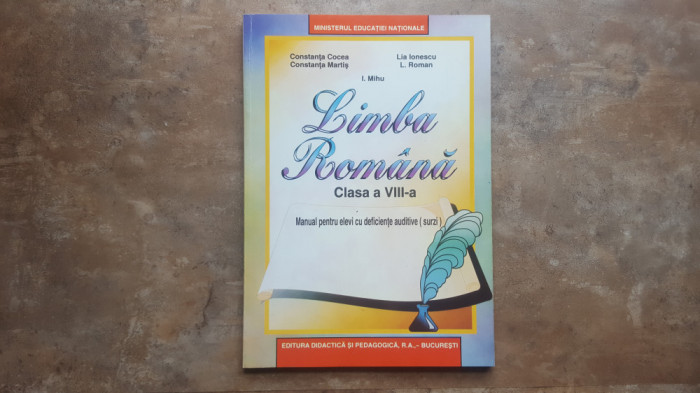 Limba Romana - clasa a VIII-a manual pentru elevi cu deficiente auditive (surzi)