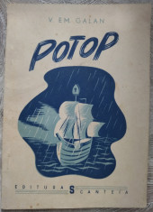 V. EM. GALAN - POTOP (EDITURA SCANTEIA, 1948) foto