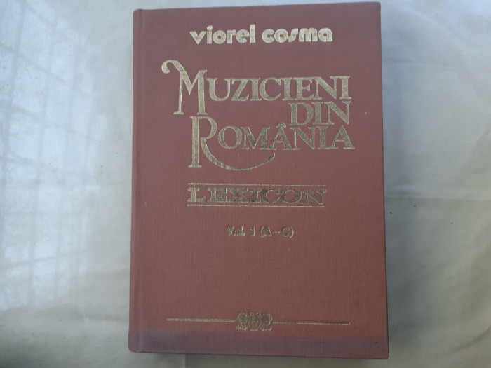 VIOREL COSMA-MUZICIENI DIN ROMANIA LEXICON VOL.1(A-C)-1989a1.