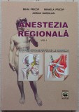 Anestezia regionala: blocurile nervoase periferice ale membrelor - Mihai Pricop, Mihaela Pricop, Adrian Barbilian