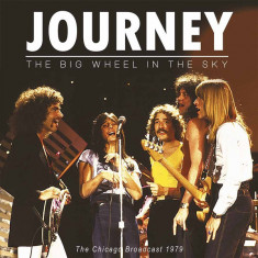 VINIL 2XLP Journey ‎– The Big Wheel In The Sky nou (SIGILAT)