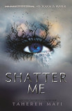 Shatter Me | Tahereh Mafi, 2019, Electric Monkey