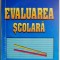 Evaluarea scolara &ndash; Constantin Strunga