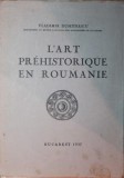 L\&#039; ART PREHISTORIQUE EN ROUMANIE