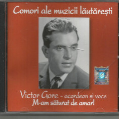 (B) CD -COMORI ALE MUZICII LAUTARESTI-Victor Gore- acordeon si voce