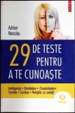 29 DE TESTE PENTRU A TE CUNOASTE-ADRIAN NECULAU-354194