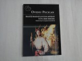 REALITATI IMAGINATE SI FICTIUNI ADEVARATE IN EVUL MEDIU ROMANESC - OVIDIU PECICAN