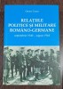 Relatiile politice si militare romano-germane septembrie 1940 - august 1944 - Ottmar Trasca