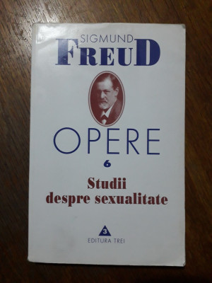 Studii despre sexualitate, opere 6 - Sigmund Freud / R5P2S foto