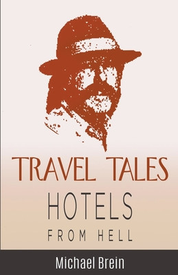 Travel Tales: Hotels from Hell foto