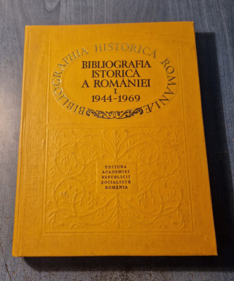 Bibliografia istorica a Romaniei vol. 1 1944 - 1969 Ioachim Craciun foto