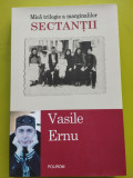 Sectanții - Vasile Ernu
