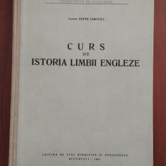 Curs de istoria limbii engleze - Edith Iarovici 1961 tiraj mic