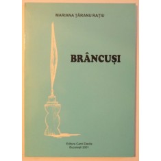 BRANCUSI - VERSURI IN EDITIE BILINGVA ROMANA- ENGLEZA de MARIANA TARANU RATIU , 2001