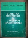 Statistica matematica si cercetari operationale vol 2 - George Ciucu, Virgil Craiu